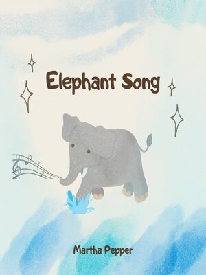 cover image of Elephant Song